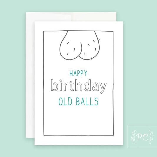 Happy Birthday Old Balls Gift Card Prairie Chick Prints Don't Be Chy Boutique